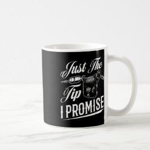 Caneca De Café Apenas A Dica Que Prometo Tatuagem Engraçada