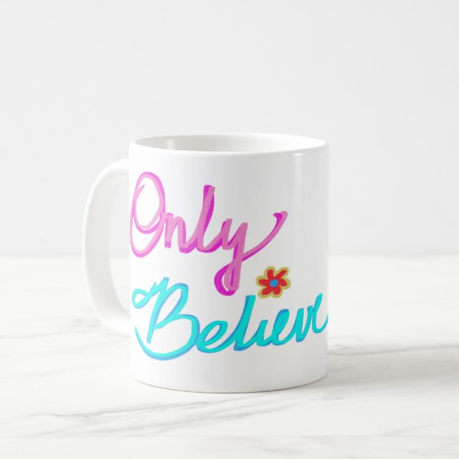 Caneca De Café Apenas Acredite Citação Cristã  (Frente Esquerda)