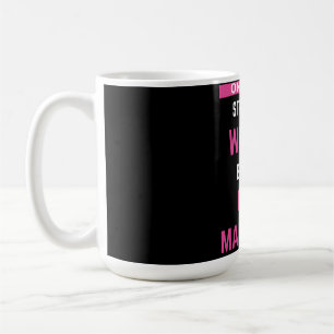Caneca De Café Apenas As Mulheres Mais Fortes Se Tornam Gerentes