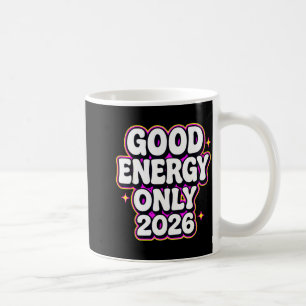 Caneca De Café Apenas Boa Energia 2026 Design de Letra Bolha Retr