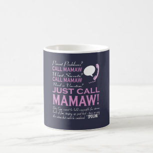 Caneca De Café Apenas chamada MAMAW