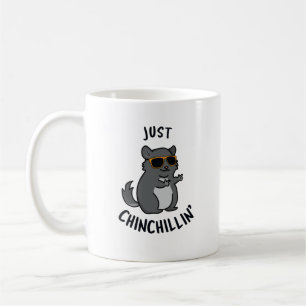 Caneca De Café Apenas Chin Chillin Cute Chinchilla Pun