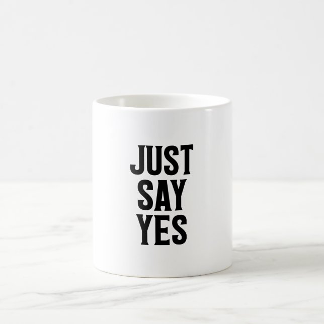 Caneca De Café Apenas Diga Sim (Centro)