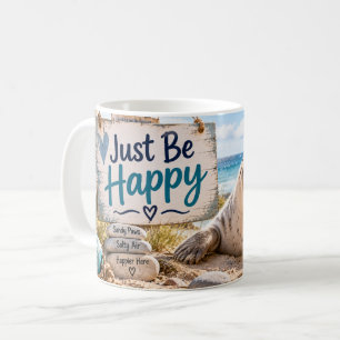 Caneca De Café Apenas Fique Feliz Selo Praia de Seal Beach