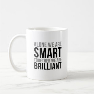 Caneca De Café Apenas nós somos espertos junto nós somos
