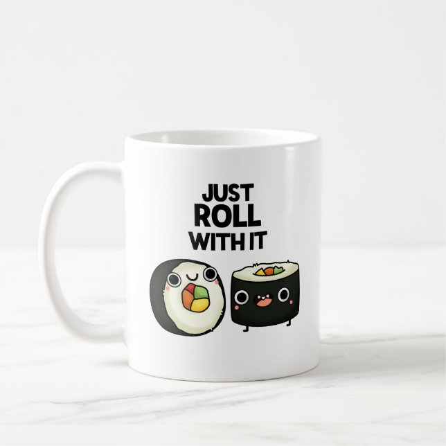 Caneca De Café Apenas Rode Com Ele Engraçado Sushi Roll Pun (Esquerda)