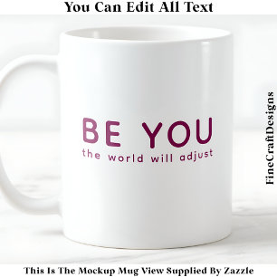 Caneca De Café Apenas Seja Você 071 Citação Motivacional Inspirad