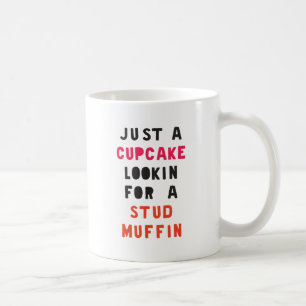 Caneca De Café Apenas Um Cupcake Procurando Um Muffin Enrolado