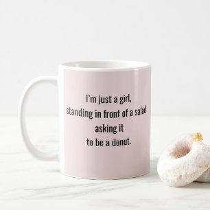 Caneca De Café "Apenas uma Garota" citação engraçada