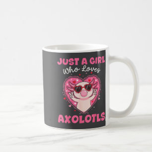 Caneca De Café Apenas Uma Garota Que Ama Axolotes Solteiros Anima