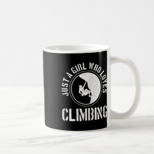Caneca De Café Apenas Uma Garota Que Ama Escalar Função de Climbe