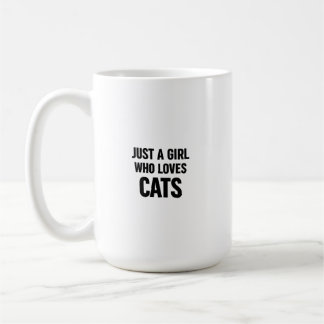 Caneca De Café Apenas uma Garota que Ama Gatos – Fofura Mínima de