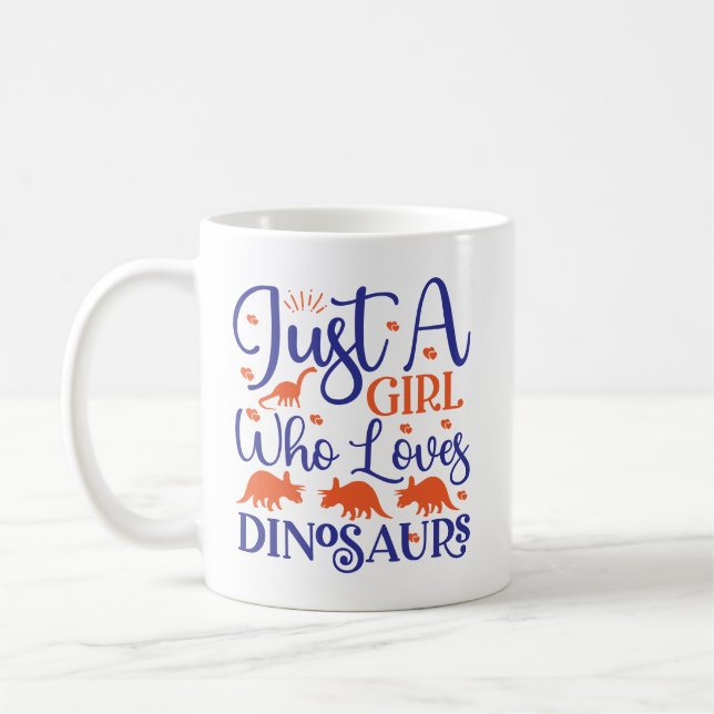 Caneca De Café Apenas Uma Menina Que Ama Dinossauros (Esquerda)