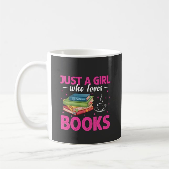 Caneca De Café Apenas Uma Menina Que Ama Livros (Esquerda)