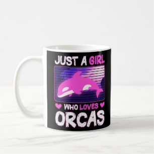 Caneca De Café Apenas Uma Menina Que Ama Orcas - Amor Orca Bonito