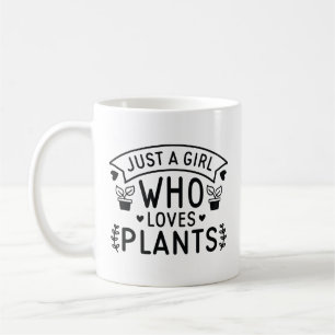 Caneca De Café Apenas Uma Menina Que Ama Plantas