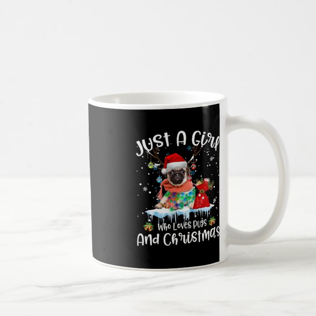 Caneca De Café Apenas Uma Menina Que Ama Pug E Natal Feia (Direita)
