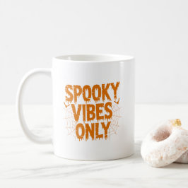 Caneca De Café Apenas Vibrações Assustadoras de Halloween