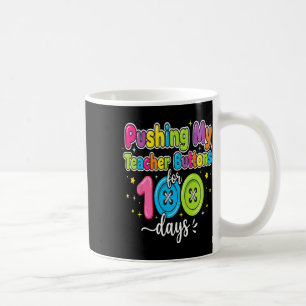 Caneca De Café Apertando os Botões do Meu Professor 100 Dia de Es