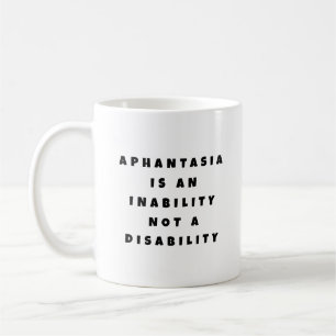 Caneca De Café Aphantasia Incapacidade Não Deficiência Fonte Pret