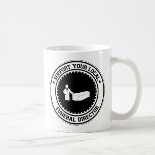 Caneca De Café Apoie seu diretor fúnebre local