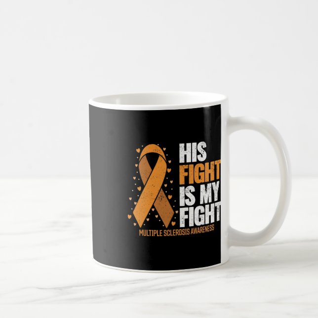 Caneca De Café Apoie Sua Luta Contra A Esclerose Múltipla (Direita)