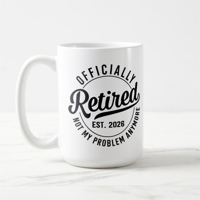 Caneca De Café Aposentado 2026 não é mais meu problema aposentado (Esquerda)