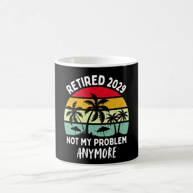 Caneca De Café aposentado 2029 não é mais problema meu (Centro)