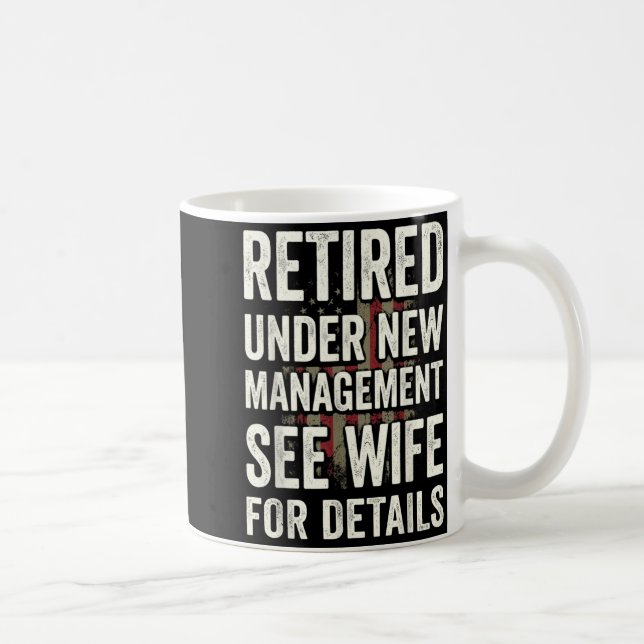 Caneca De Café Aposentado sob nova administração Consulte a espos (Direita)