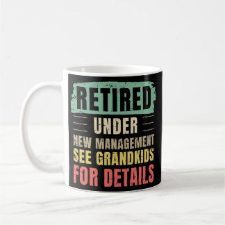 Caneca De Café Aposentado sob nova gestão, consulte netos para