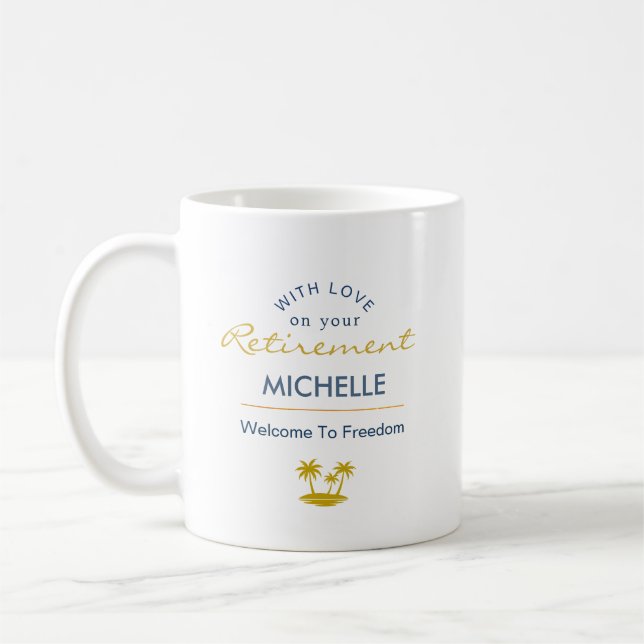 Caneca De Café Aposentadoria Personalizada Bem-vindo à Liberdade (Esquerda)