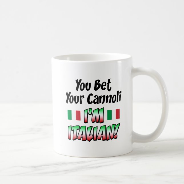 Caneca De Café Aposte seu Cannoli que eu sou italiano (Direita)