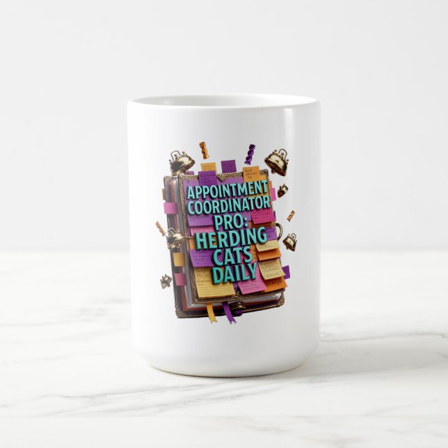 Caneca De Café Appointment Coordinator Pro T-Shirt (Centro)