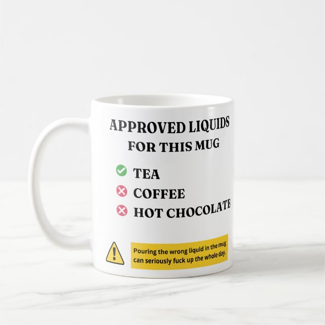 Caneca De Café Approved Liquids Only Funny Tea Lover Quote Design (Esquerda)