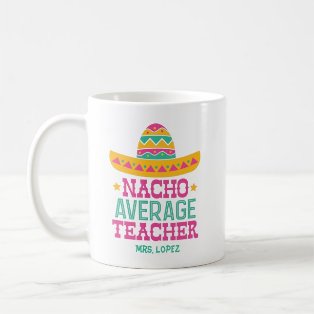 Caneca De Café Apreciação Média de Professores Funny Nacho (Esquerda)