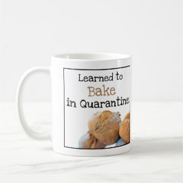 Caneca De Café Aprenda a Assar em Quarantine Fun Text com Bread