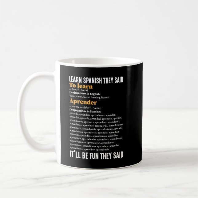 Caneca De Café Aprenda Espanhol Será Divertido Que Eles Disseram  (Esquerda)