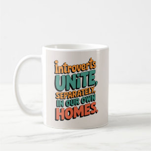 Caneca De Café Apresenta Unir... Em Nossas Próprias Casas