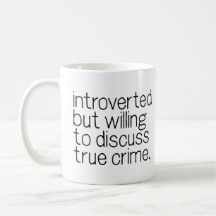 Caneca De Café Apresentado Mas Disposto A Discutir O Crime Verdad