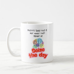 Caneca De Café Aproveite o dia Humor da epilepsia 