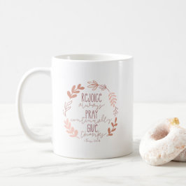 Caneca De Café Aproveite Sempre, Reze Continuamente, Dê Obrigados