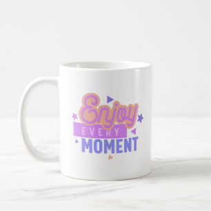 CANECA DE CAFÉ APROVEITE TODOS OS MOMENTOS