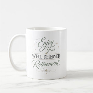 Caneca De Café Aproveitem suas aposentadorias merecidas