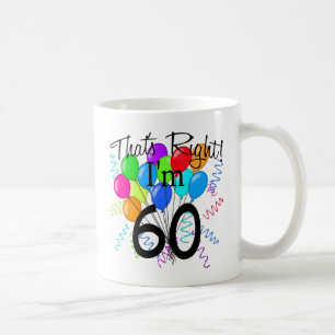 Caneca De Café Aquele é direito que eu sou 60 - aniversário