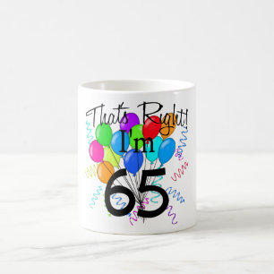 Caneca De Café Aquele é direito que eu sou 65 - aniversário