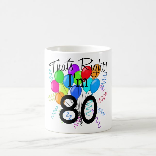 Caneca De Café Aquele é direito que eu sou 80 - aniversário (Centro)