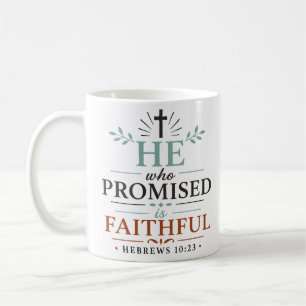 Caneca De Café Aquele que Prometeu é Fiel Citação de Versículo Bí