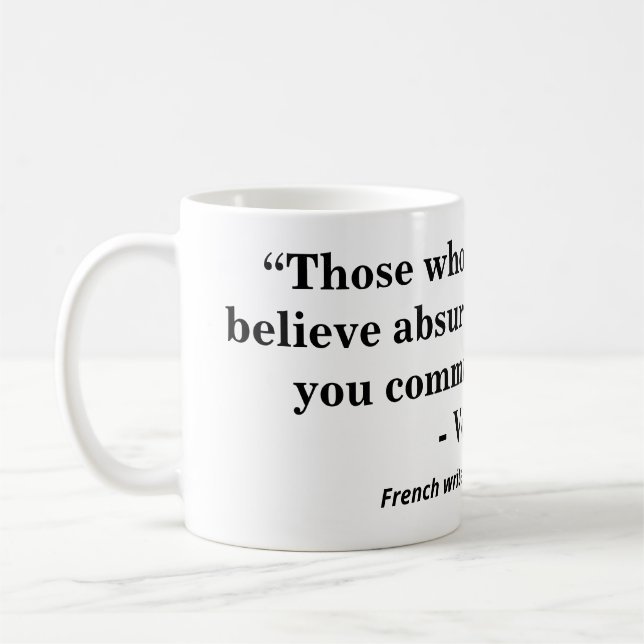 Caneca De Café Aqueles que podem fazer você acreditar em absurdos (Esquerda)