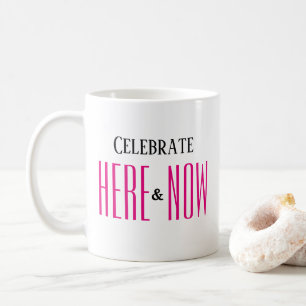 Caneca De Café AQUI & AGORA Inspiracional Moderno, Rosa Simples