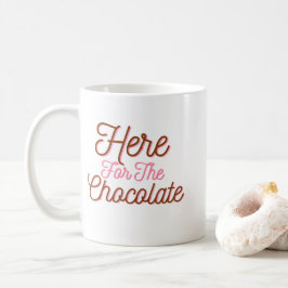 Caneca De Café Aqui para o Chocolate